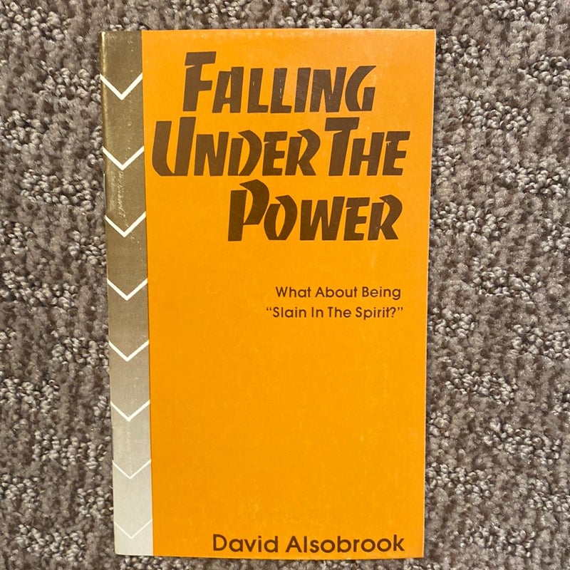 Falling Under the Power 