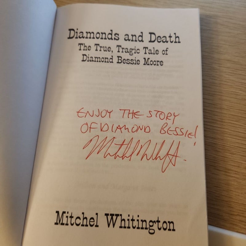 Diamonds and Death ( signed copy )