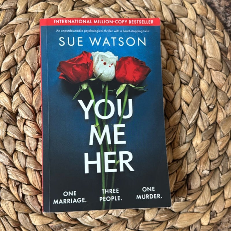 You, Me, Her
