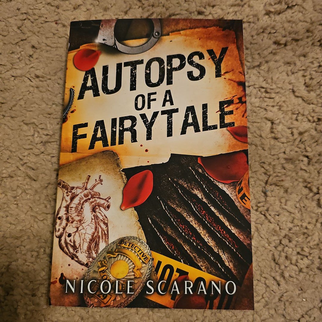 Autopsy of a Fairytale