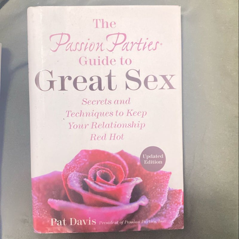 The Passion Parties Guide to Great Sex