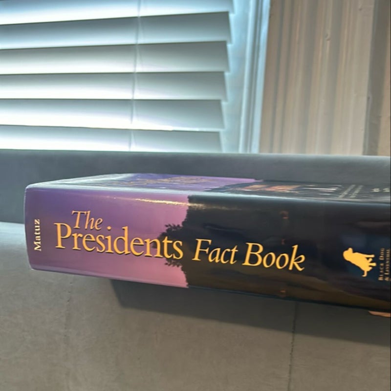 Presidents Fact Book