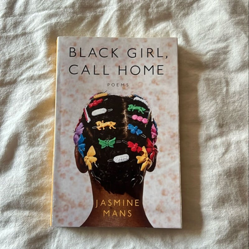 Black Girl, Call Home