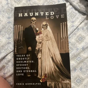 Haunted Love