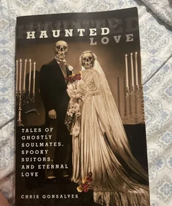 Haunted Love