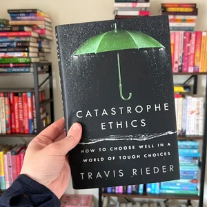 Catastrophe Ethics