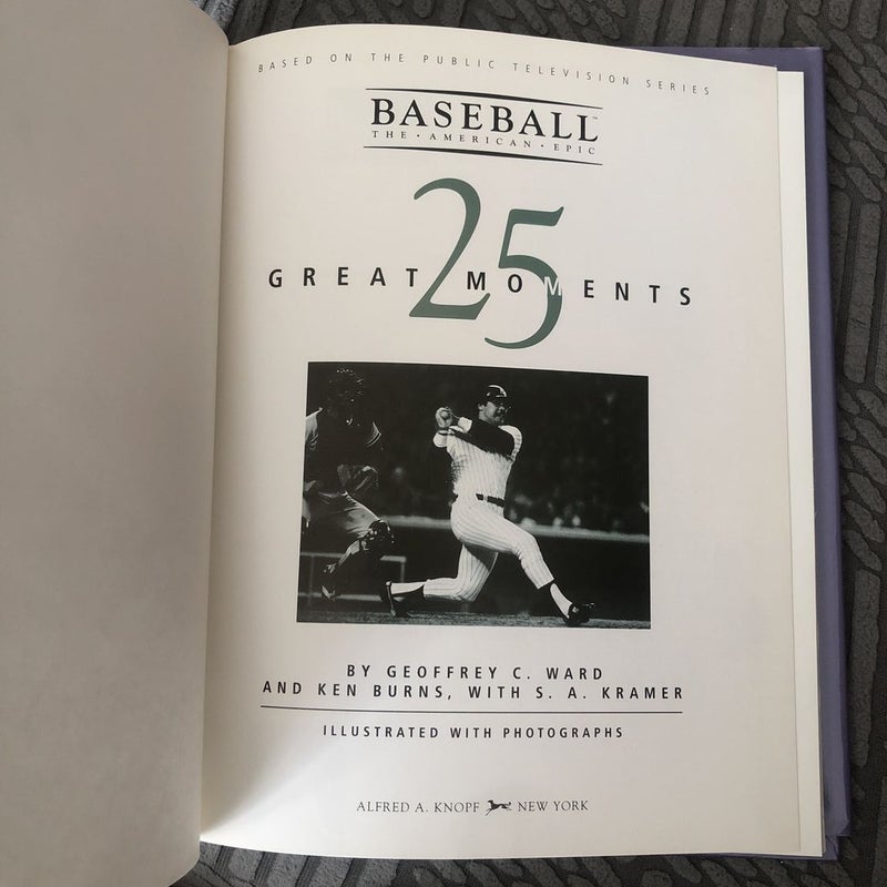 Twenty-Five Great Moments in Baseball