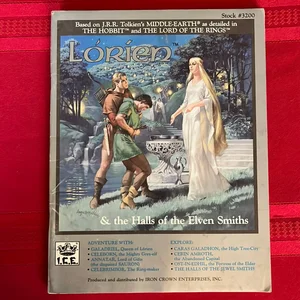 Lorien and the Halls of the Elven-Smiths