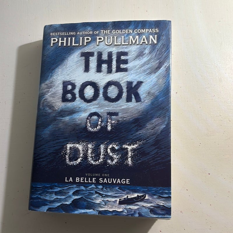 The Book of Dust: la Belle Sauvage (Book of Dust, Volume 1)