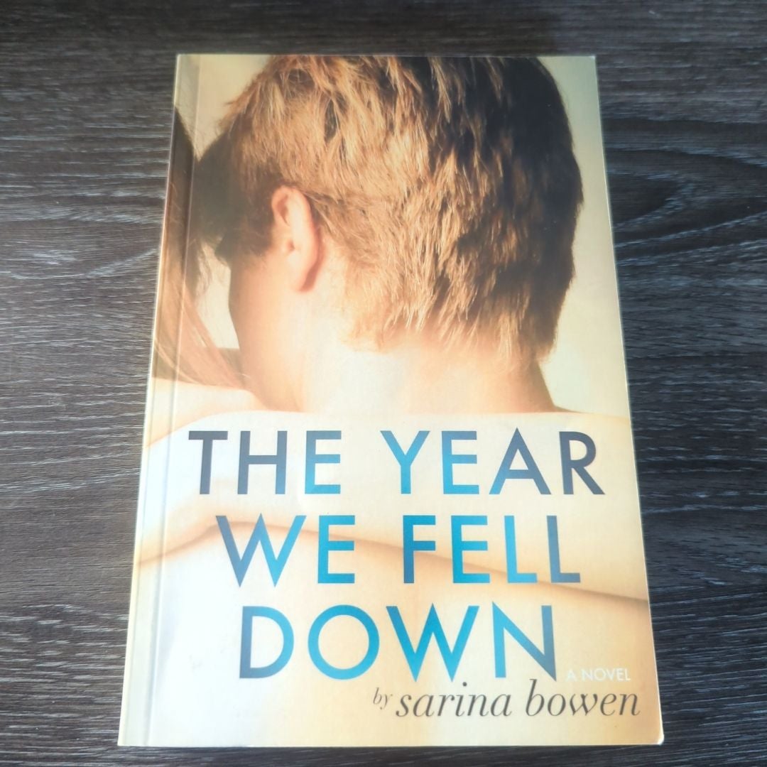 The Year We Fell Down