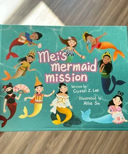 Mei's Mermaid Mission