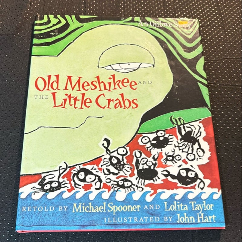 Old Meshikee and the Little Crabs