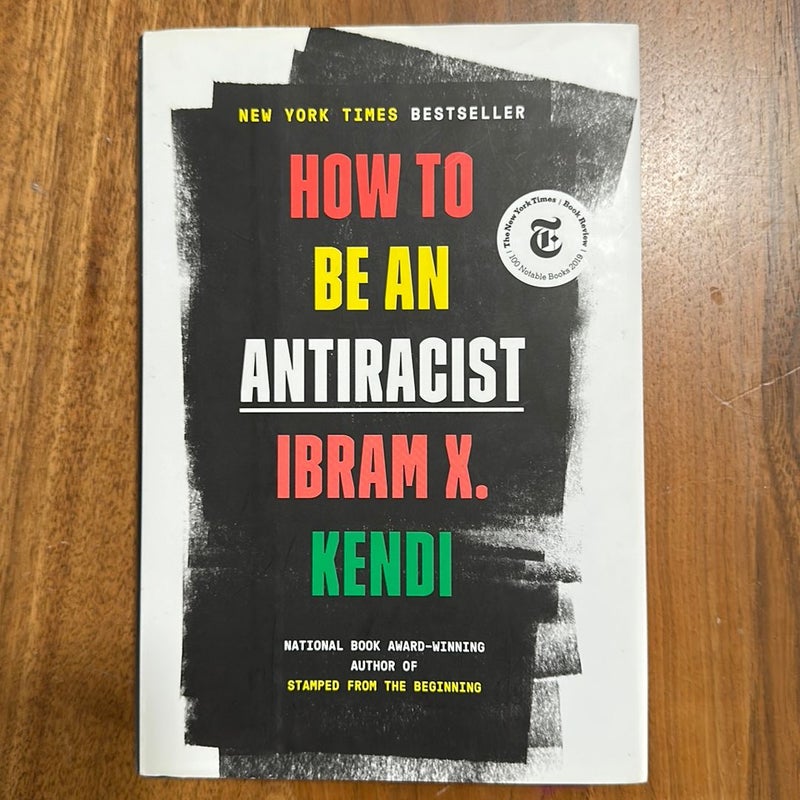 How to Be an Antiracist