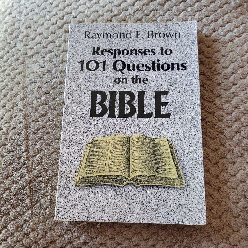 Responses to One Hundred One Questions on the Bible