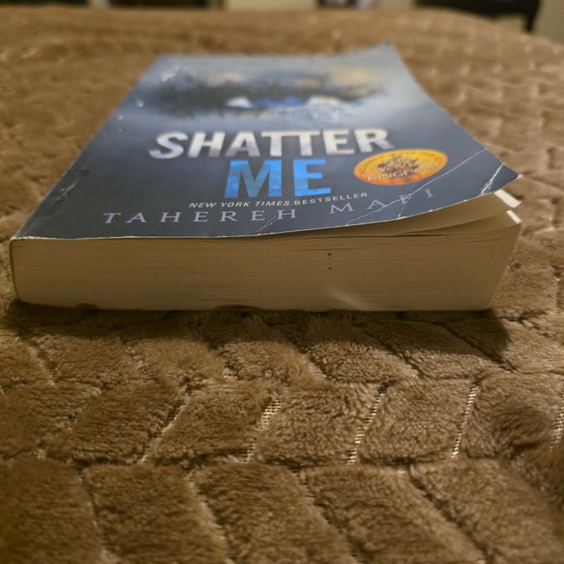 Shatter Me