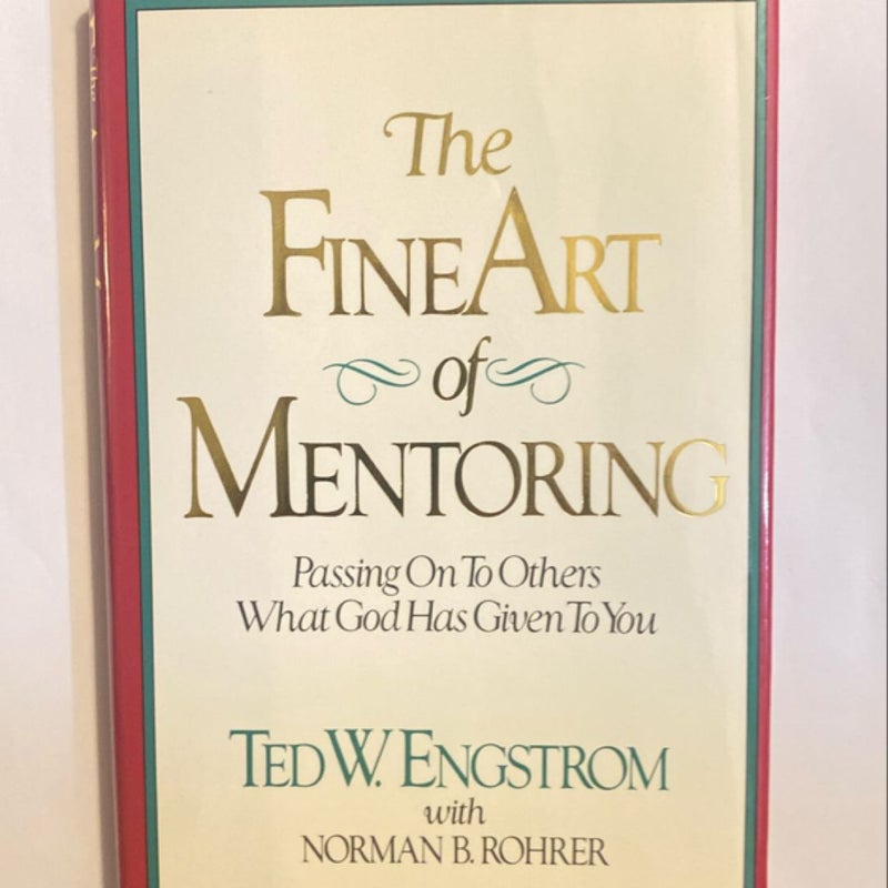 The Fine Art of Mentoring