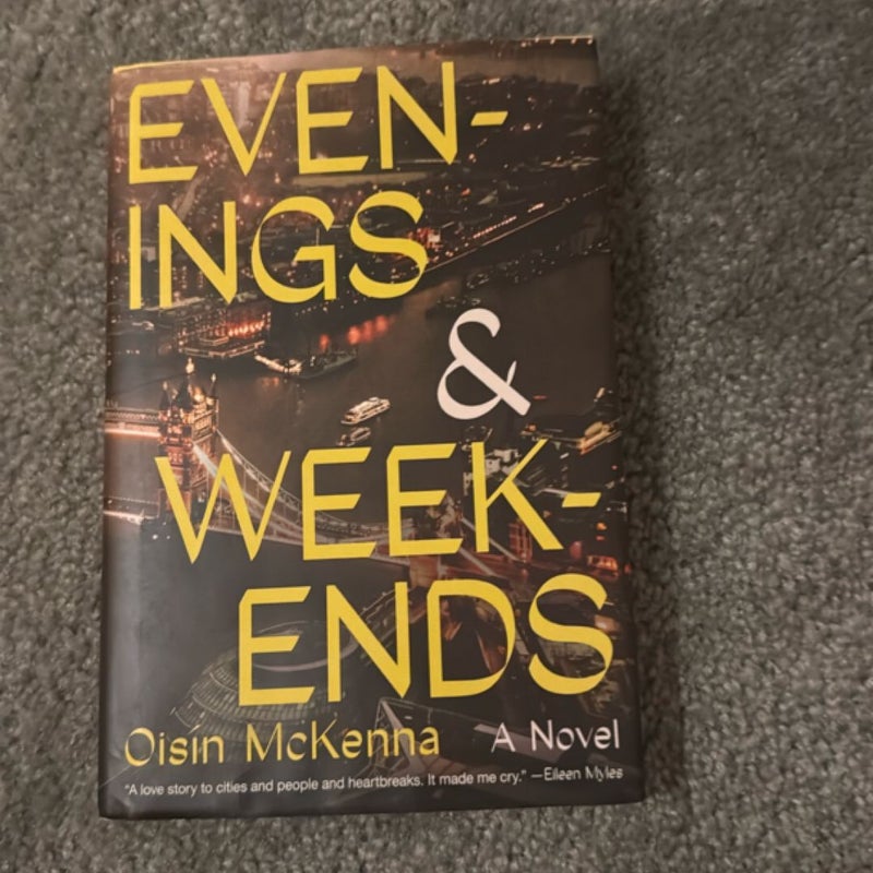Evenings and Weekends
