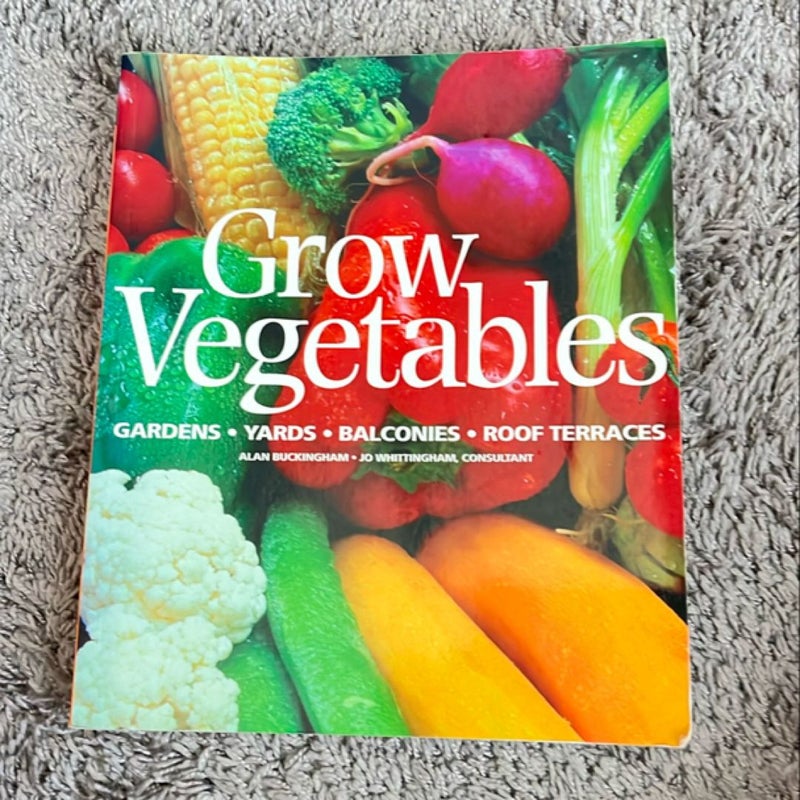 Grow Vegetables