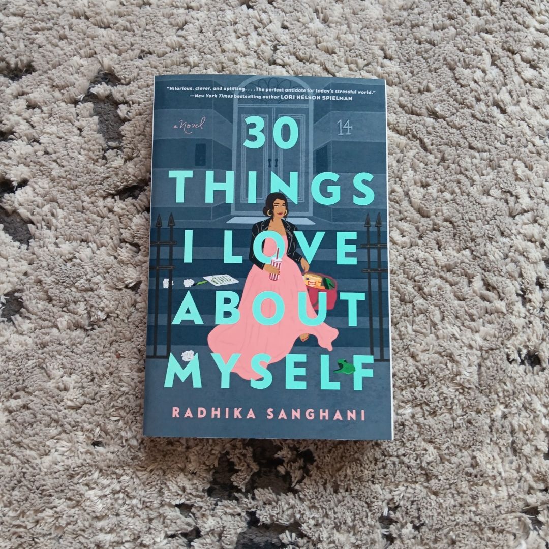 30 Things I Love about Myself