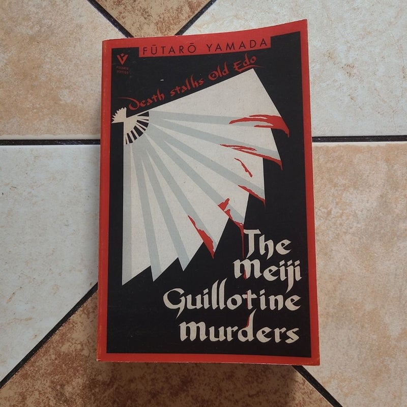 The Meiji Guillotine Murders