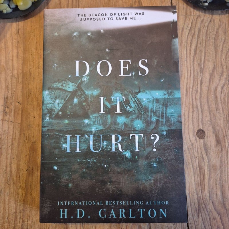 Does It Hurt?