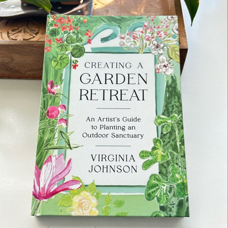 Creating a Garden Retreat