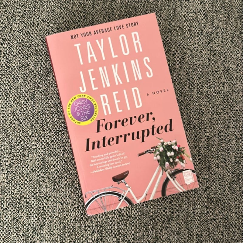 Forever, Interrupted