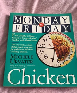 Monday to Friday Chicken