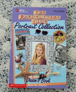 The Baby-Sitters Club Portrait Collection Dawn's Book 