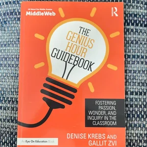 The Genius Hour Guidebook