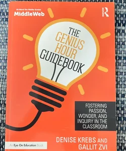 The Genius Hour Guidebook
