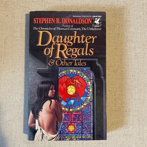 Daughter of Regals and Other Tales