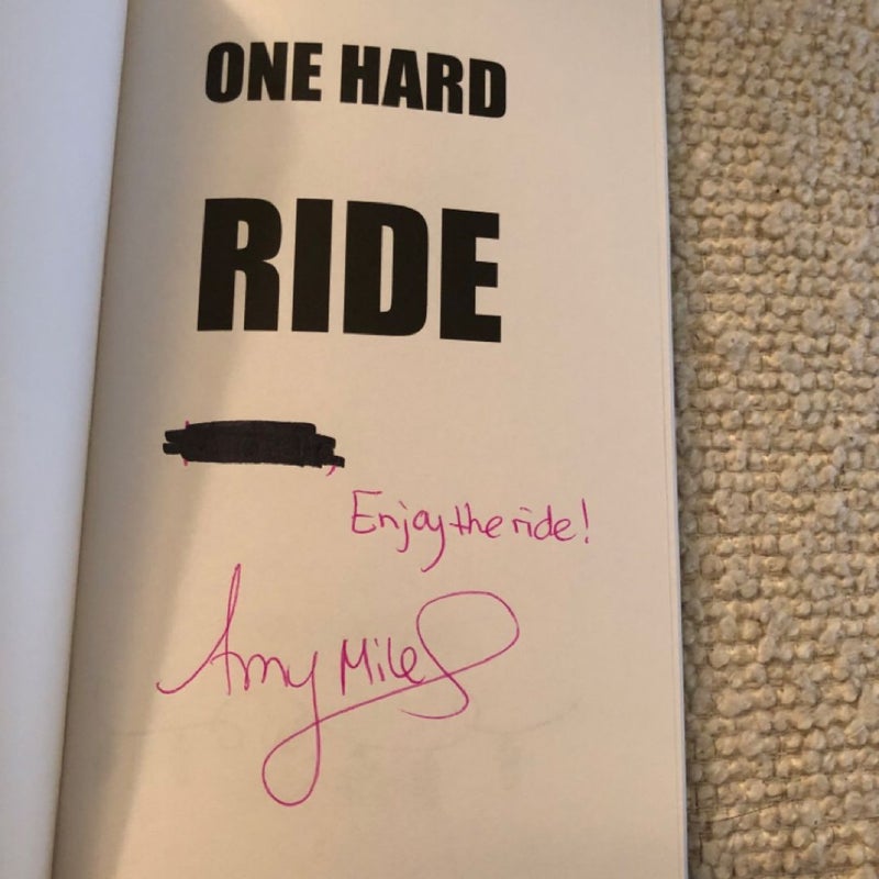 One hard ride - signed copy 