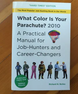 What Color Is Your Parachute? 2010