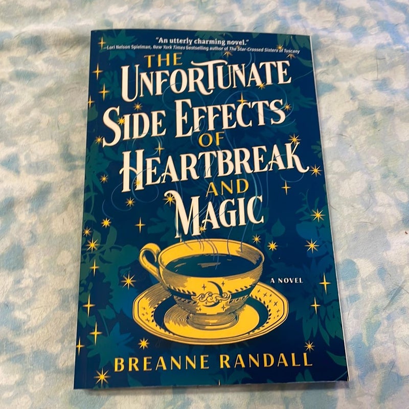 The Unfortunate Side Effects of Heartbreak and Magic