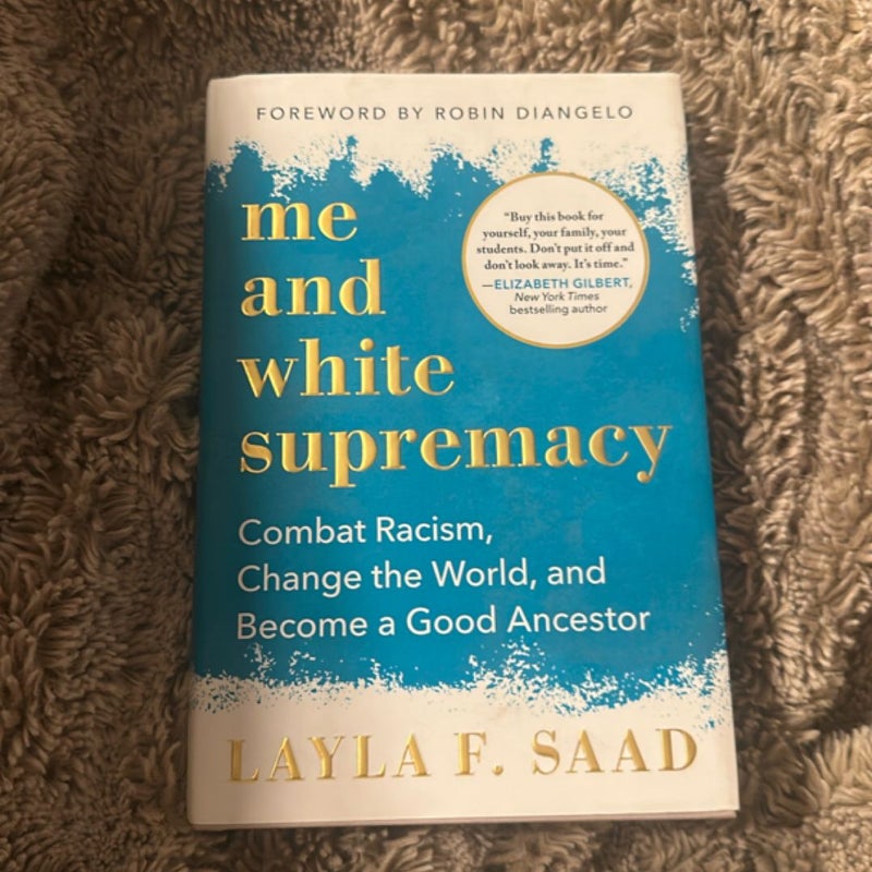 Me and White Supremacy