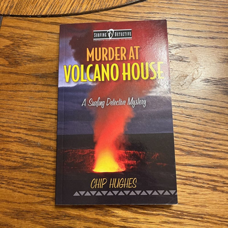 Murder at Volcano House