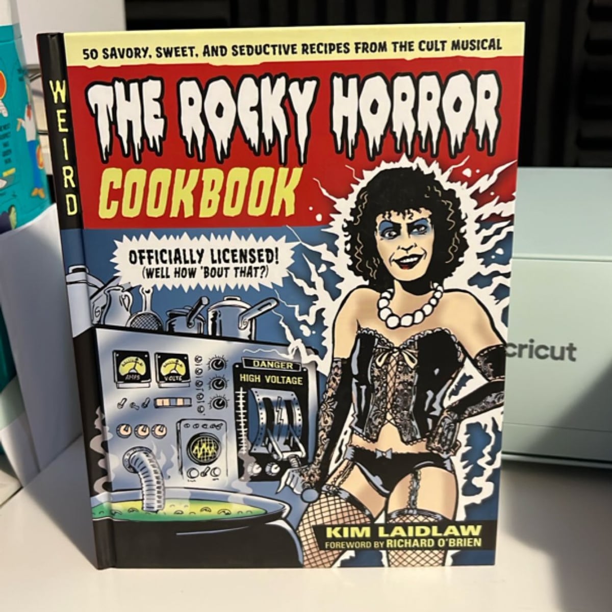 The Rocky Horror Cookbook by Kim Laidlaw, Richard O'Brien
