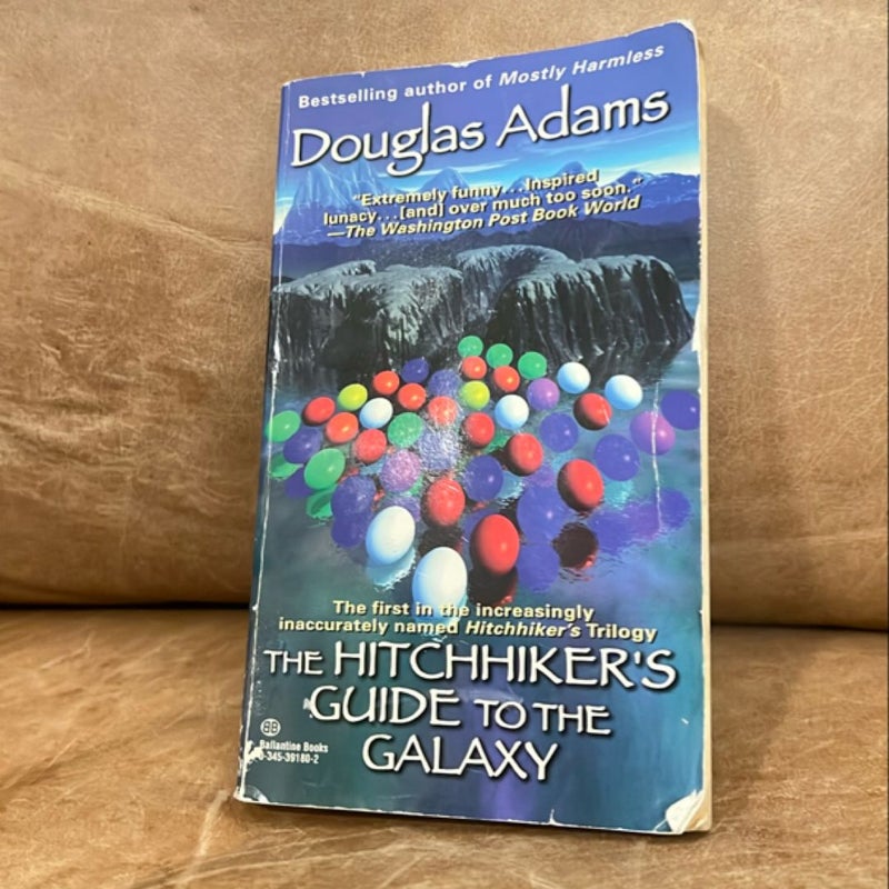 The Hitchhiker's Guide to the Galaxy