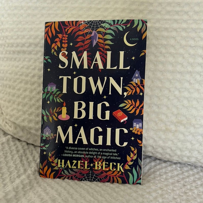 Small Town, Big Magic