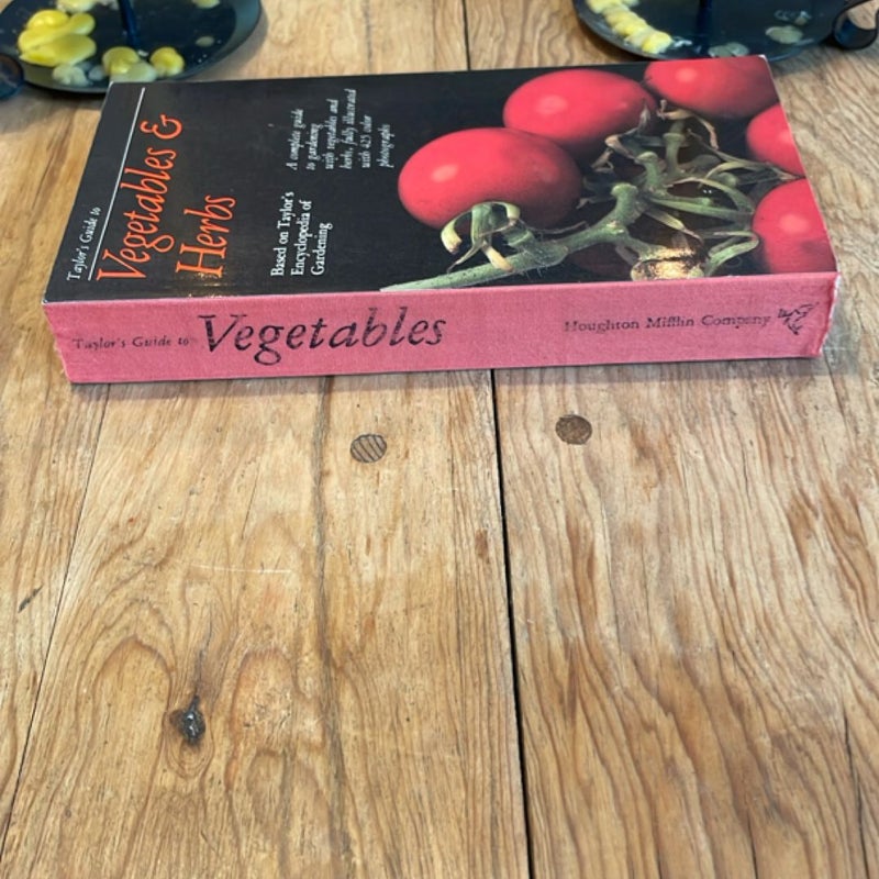 Taylor's Guide to Vegetables