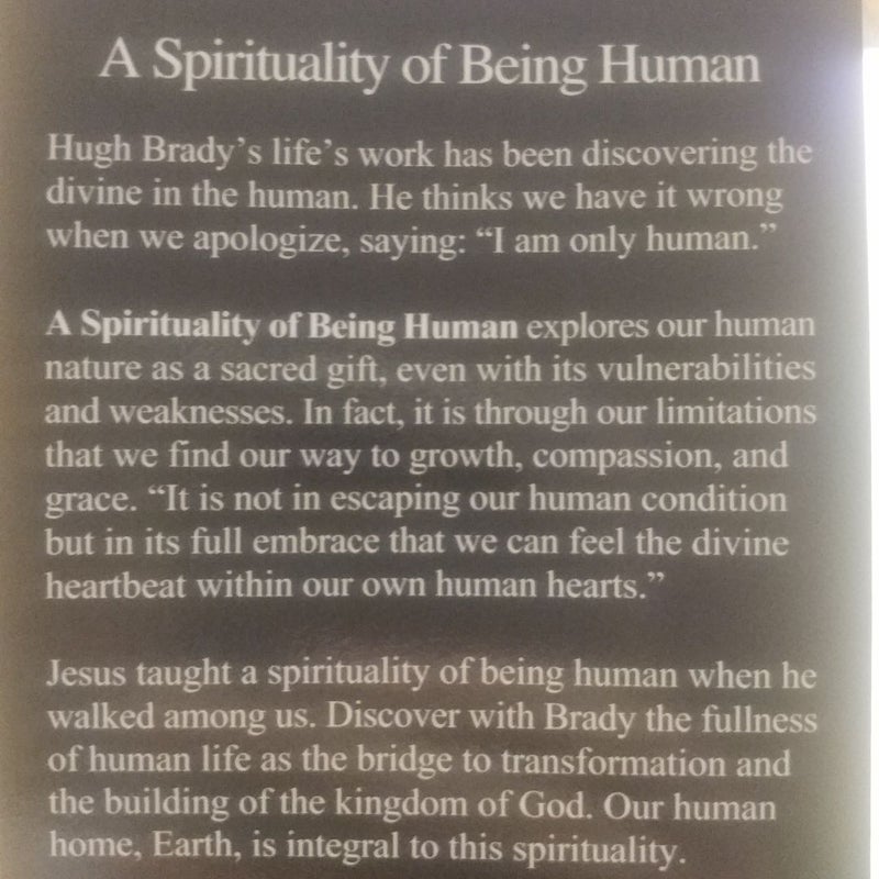 A Spirituality of Being Human 