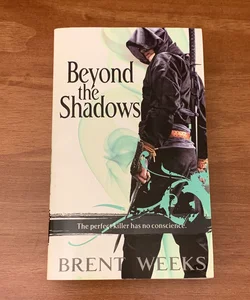 Beyond the Shadows (the Night Angel trilogy 3)