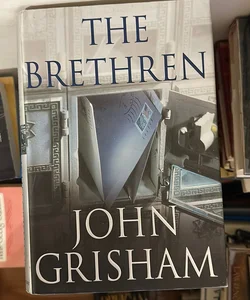 John Grisham The Brethren