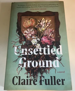 Unsettled Ground