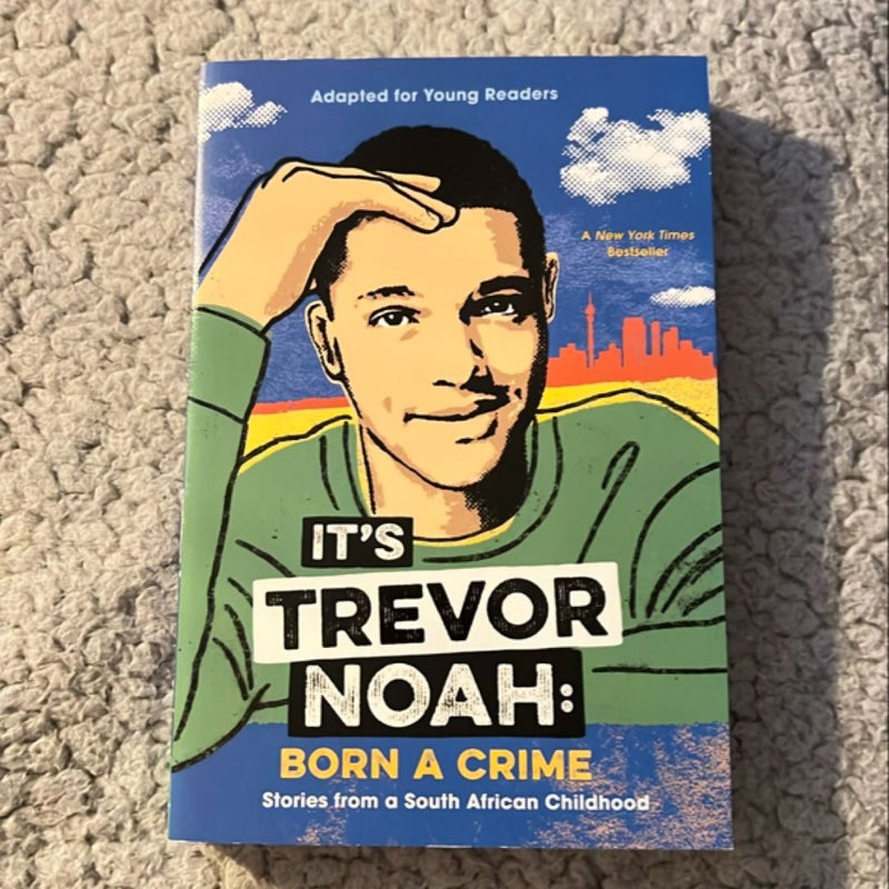 It's Trevor Noah: Born a Crime