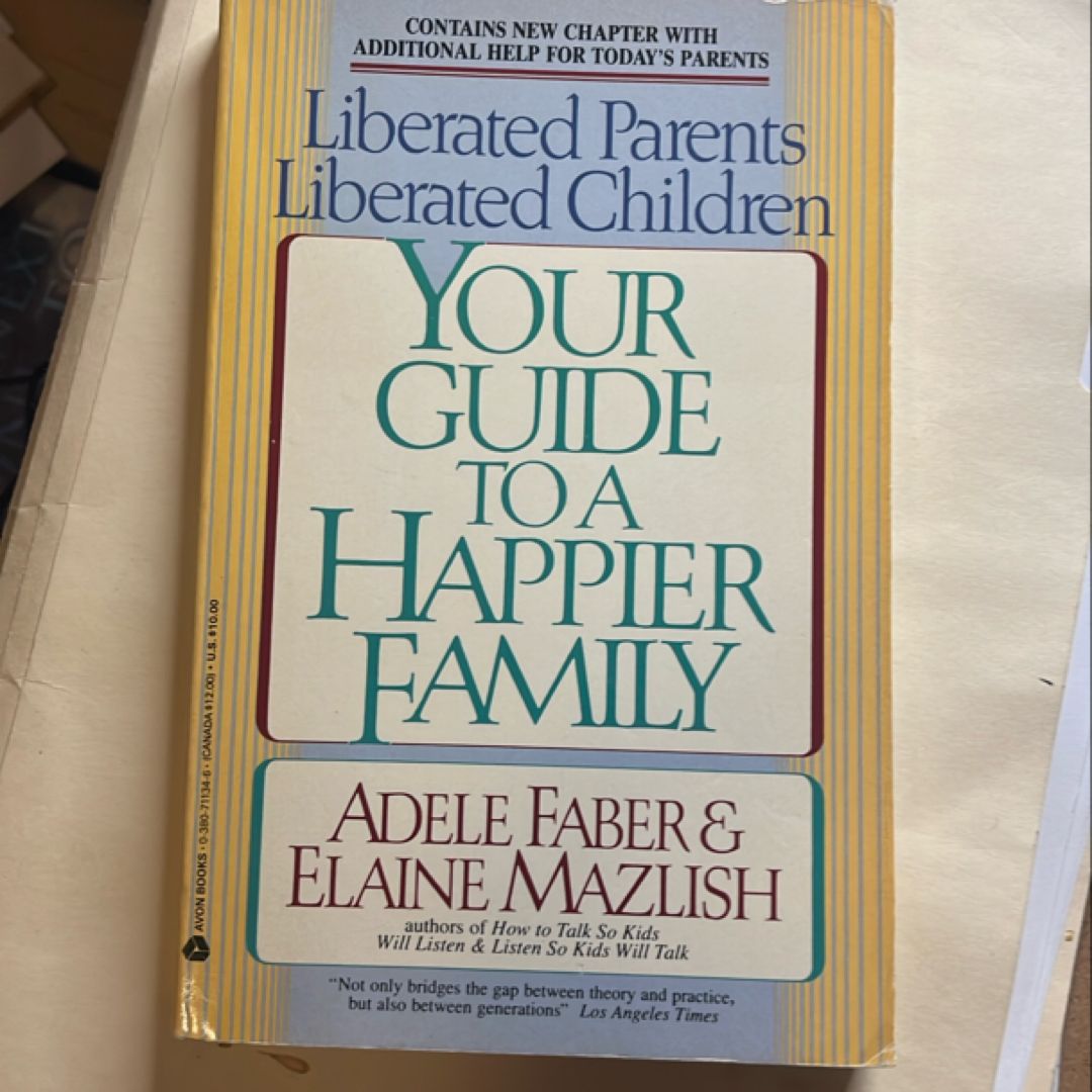 Liberated Parents, Liberated Children