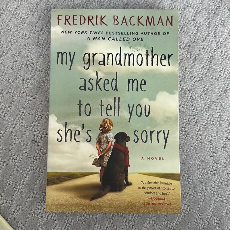 My Grandmother Asked Me to Tell You She's Sorry