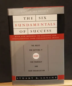 The Six Fundamentals of Success