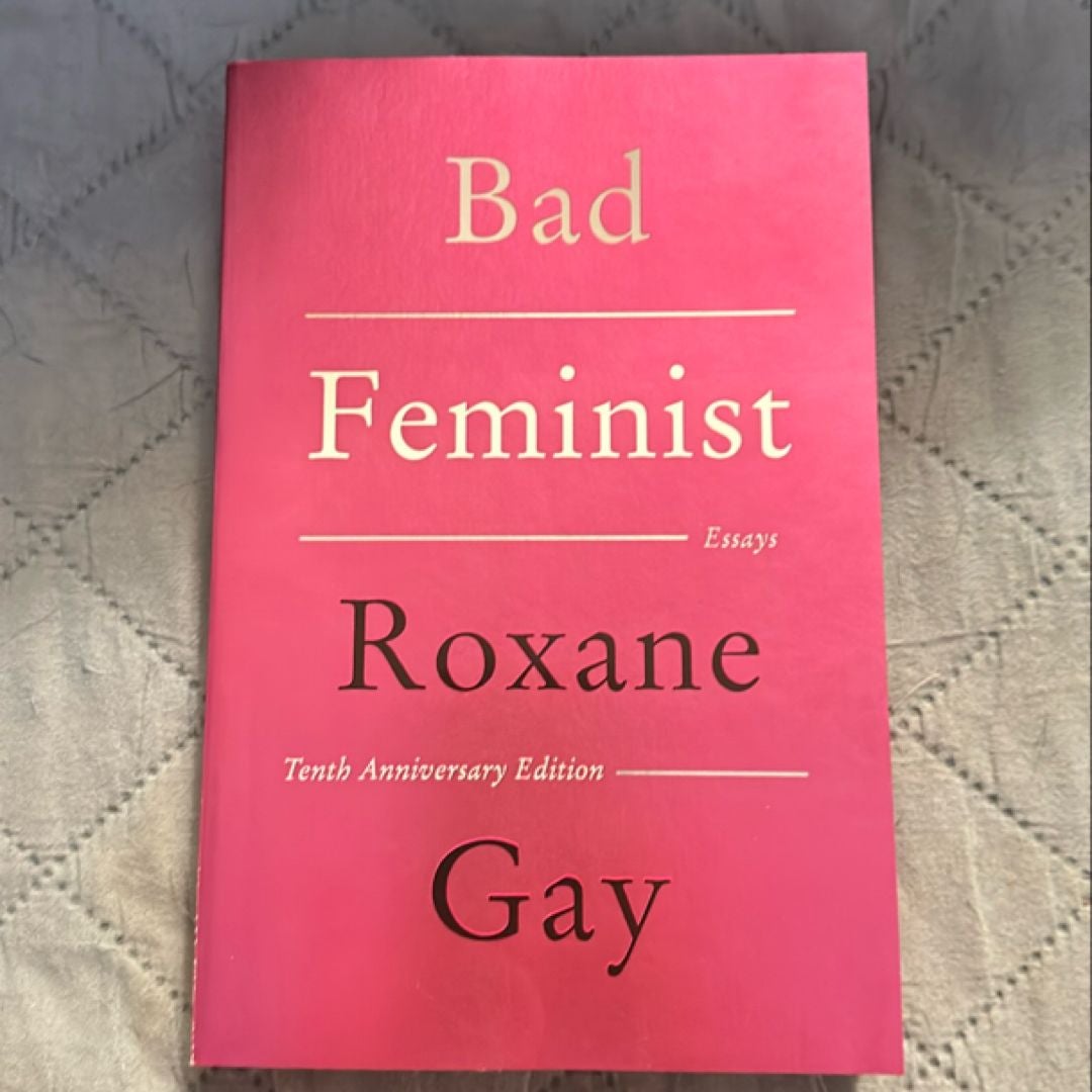 Bad Feminist [Tenth Anniversary Limited Collector's Edition]